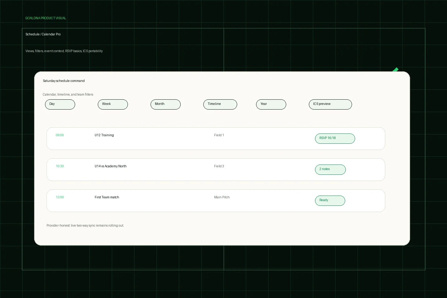 GoalDNA product preview with calendar views, team filters, RSVP basics, and provider-honest status.